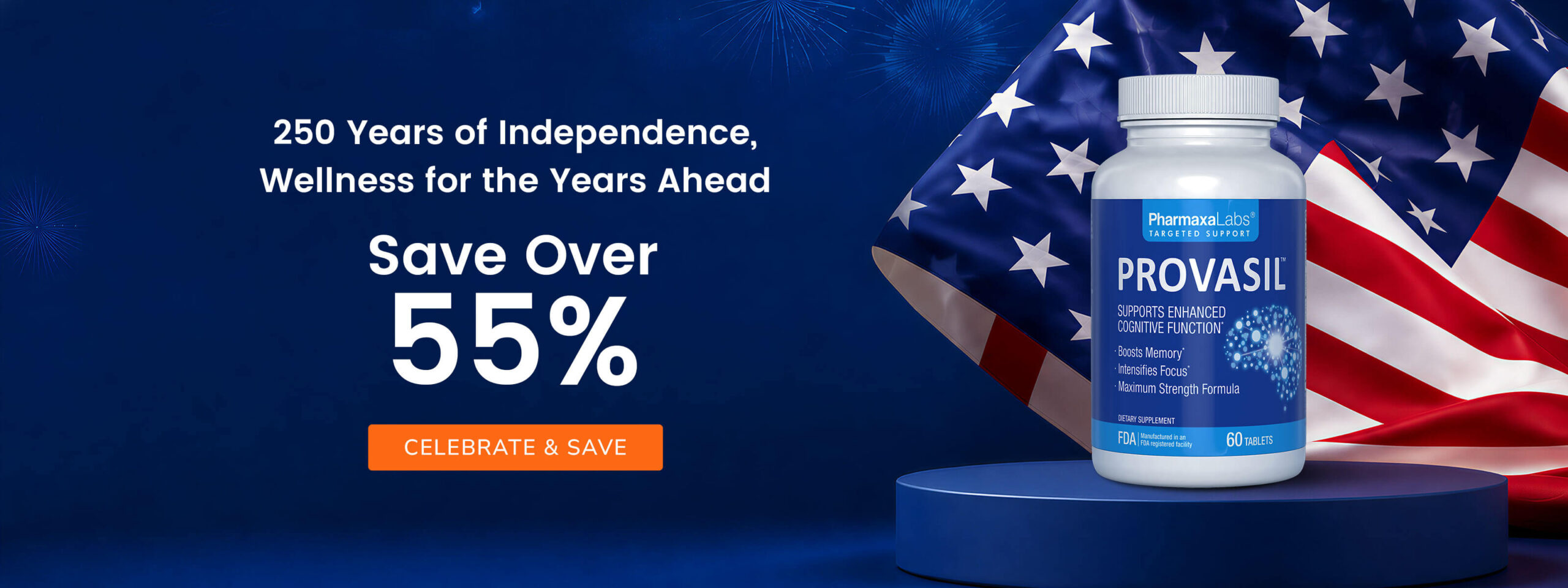 Provasil 4th of July Sale